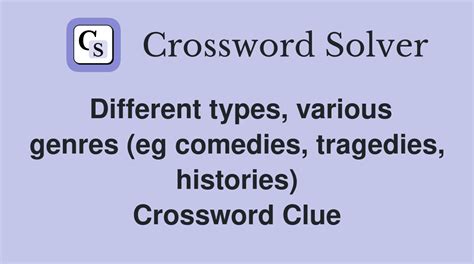 comedy genre crossword clue